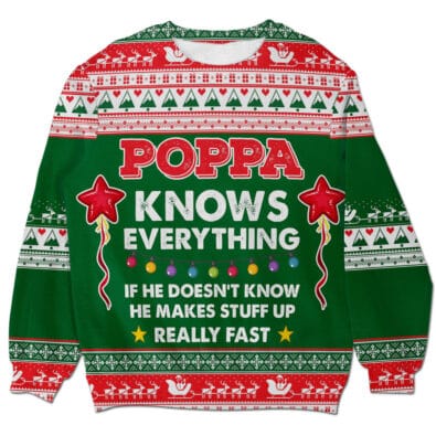 Poppa Knows Everything Ugly Christmas Sweater