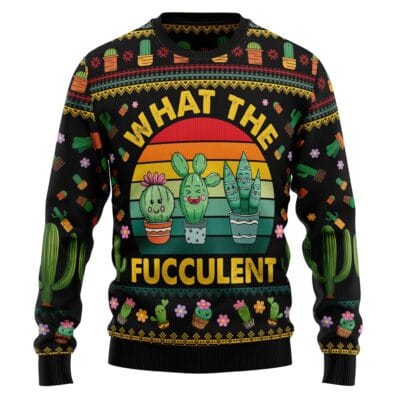 Cactus What the Fucculent Ugly Christmas Sweater