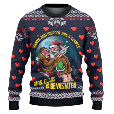 Santa and Bigfoot Are A Couple Ugly Christmas Sweater