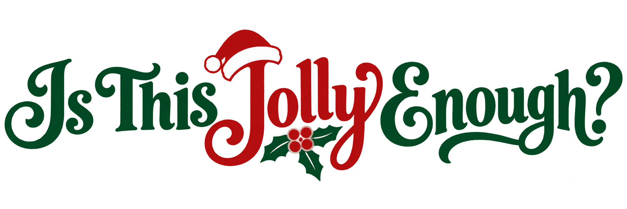 Is This Jolly Enough
